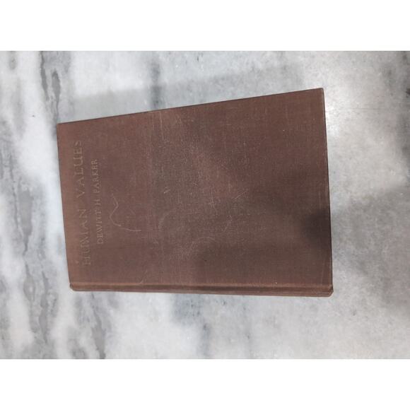 Human Values: An Interpretation of Ethics Based on a Study of Values, 1931 HC - Picture 1 of 7